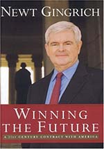 Winning The Future by Newt Gingrich